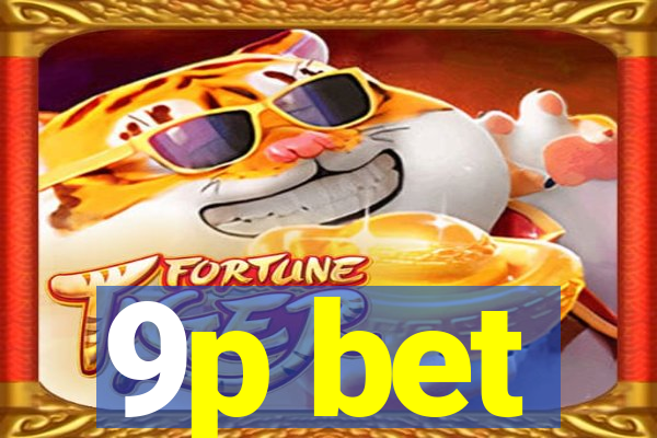 9p bet